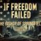 If Freedom Failed – Episode 07 –  The Bishop Of Springfield