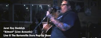 WatchOTA / BobbyJayOTA — Jaret Ray Reddick – “Almost” (Live Acoustic @ The Bartonville Feed Store)
