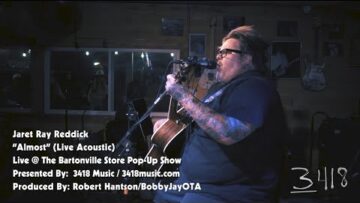WatchOTA / BobbyJayOTA — Jaret Ray Reddick – “Almost” (Live Acoustic @ The Bartonville Feed Store)