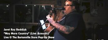 WatchOTA / BobbyJayOTA — Jaret Ray Reddick – “Way More Country” (Live Acoustic @ The Bartonville Feed Store)