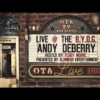WatchOTA / BobbyJayOTA — Andy Deberry – Live @ The B.Y.O.G. (Full Set)