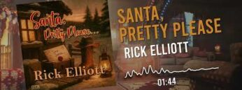 WatchOTA / BobbyJayOTA — Rick Elliott – Santa Pretty Please (Official Visualizer)