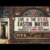 WatchOTA / BobbyJayOTA — Easton Mathis – Live @ The B.Y.O.G. (Full Set)