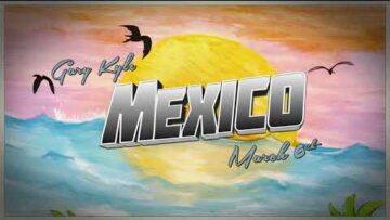 WatchOTA / BobbyJayOTA — Get Gary Kyle’s new single Mexico on March 6th!  Presave Today!