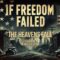 If Freedom Failed   Episode 04   The Heavens Fall