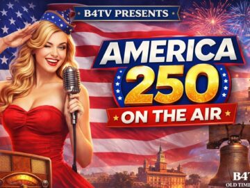 B4TV playlist artwork source: America 250: On the Air