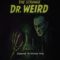 The Strange Dr. Weird Episode 10 Murder Ship